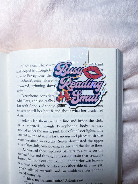 Busy Reading Smut Holographic Magnetic Bookmark